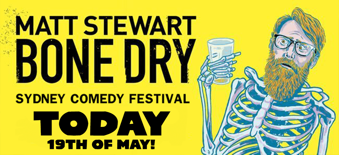 Matt Bone Dry Sydney Comedy Festival 19th May